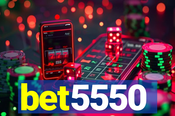 bet5550