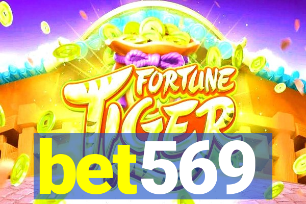 bet569