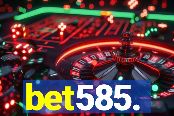 bet585.