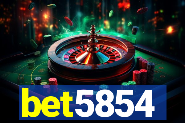 bet5854