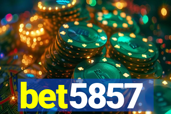 bet5857