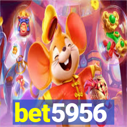 bet5956