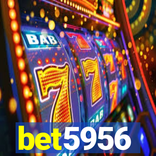 bet5956