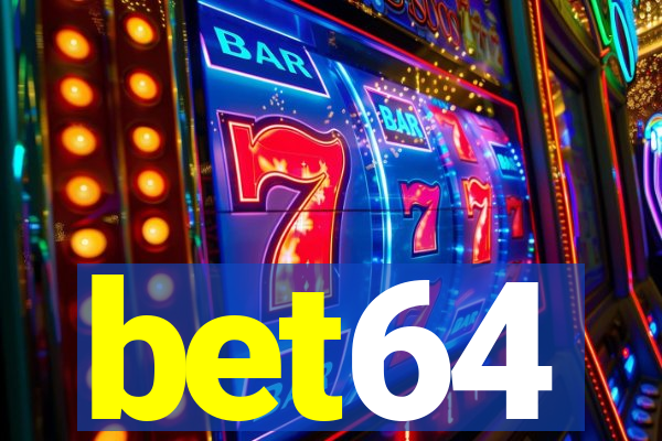 bet64