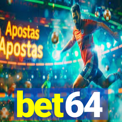 bet64