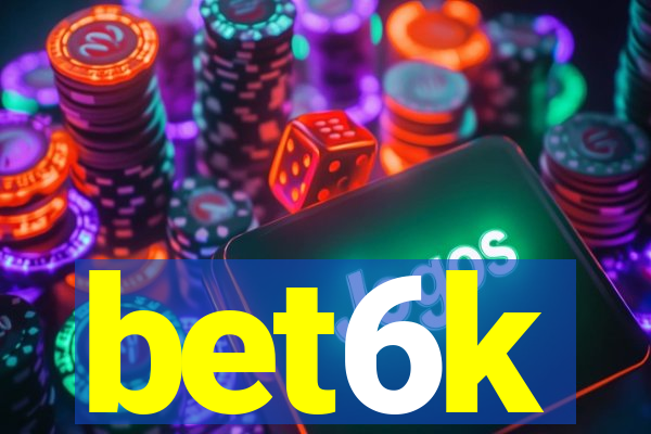 bet6k