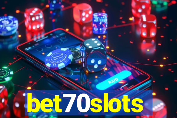 bet70slots