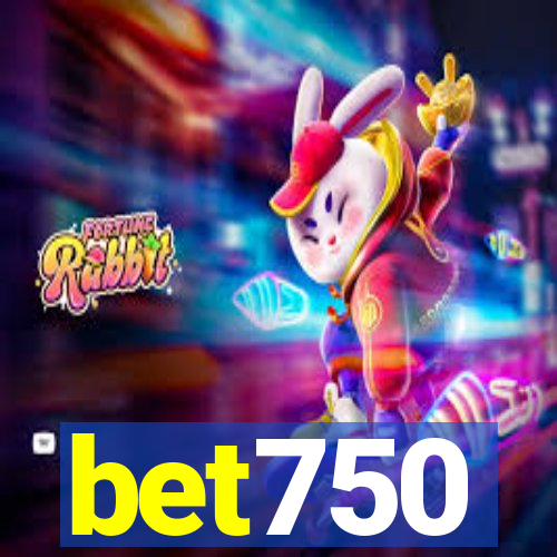 bet750