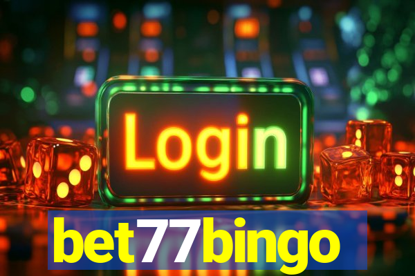 bet77bingo