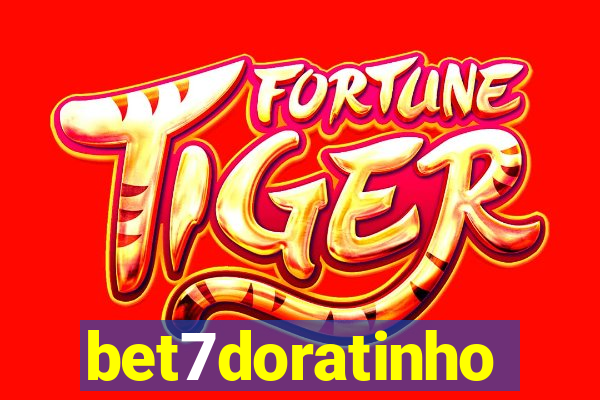 bet7doratinho