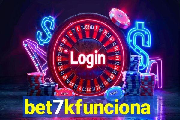 bet7kfunciona