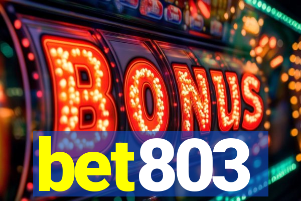 bet803