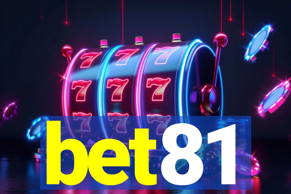 bet81