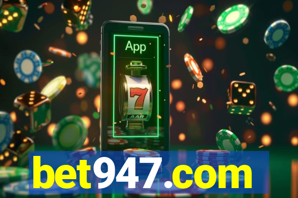 bet947.com