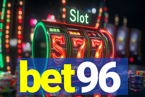 bet96