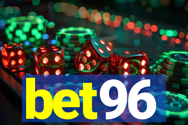 bet96