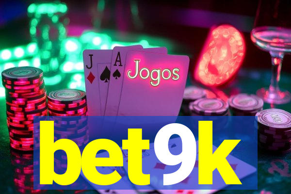 bet9k