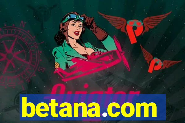 betana.com