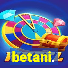 betani.