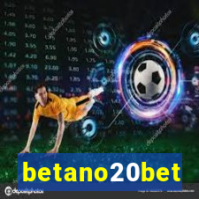 betano20bet