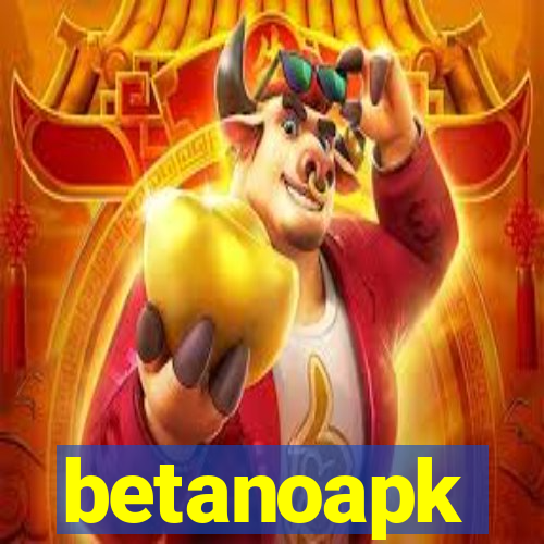 betanoapk