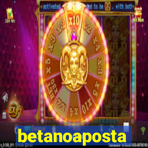 betanoaposta