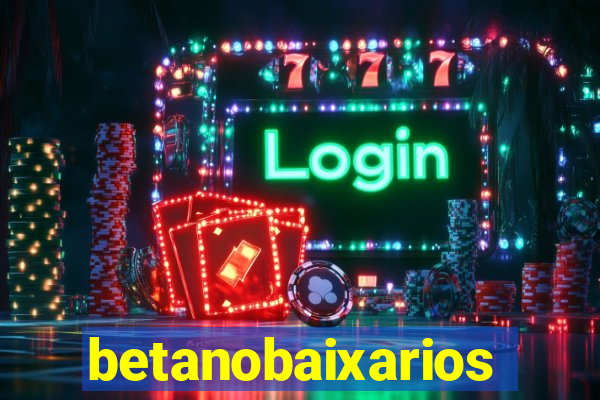 betanobaixarios