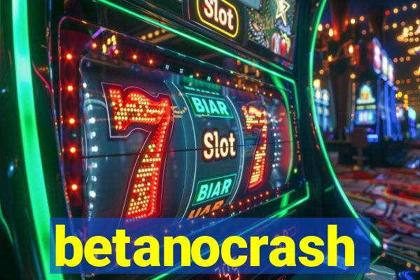 betanocrash