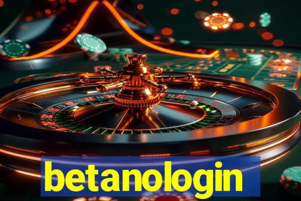 betanologin