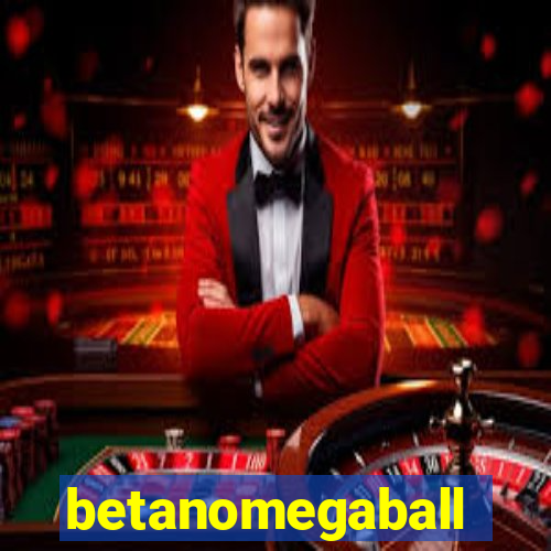 betanomegaball