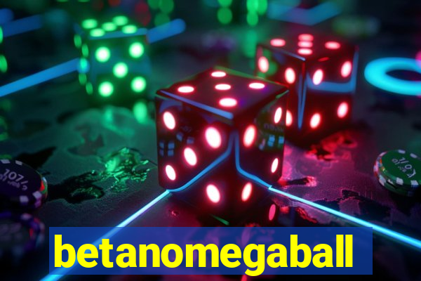 betanomegaball