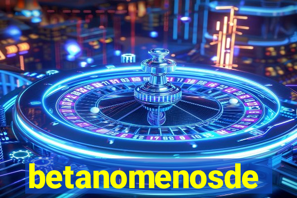 betanomenosde