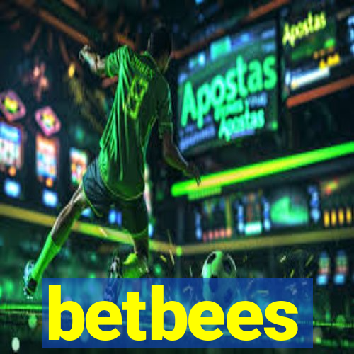 betbees