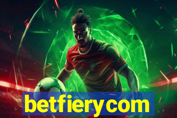 betfierycom