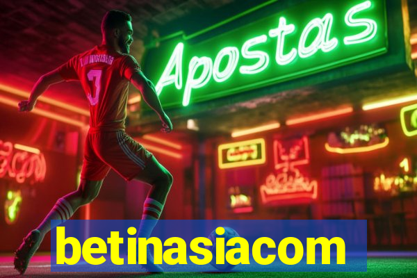 betinasiacom