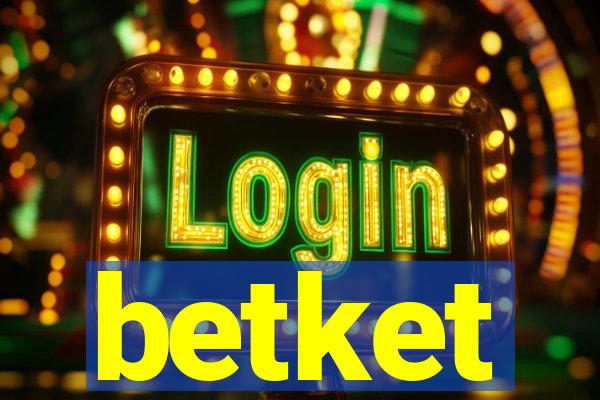 betket