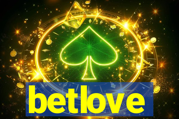 betlove