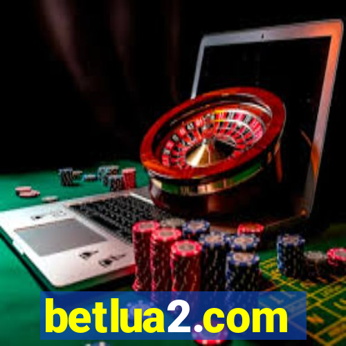 betlua2.com