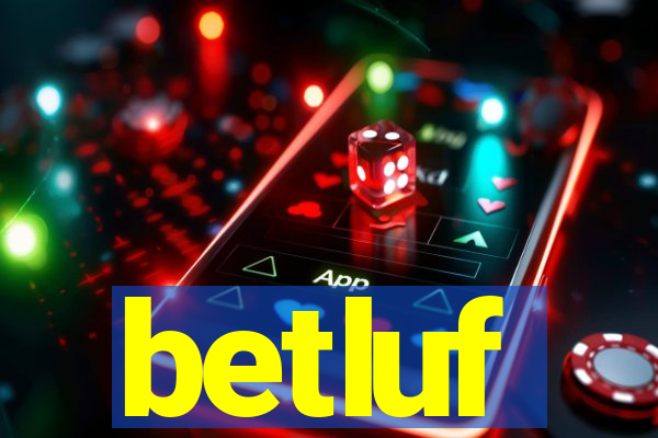 betluf