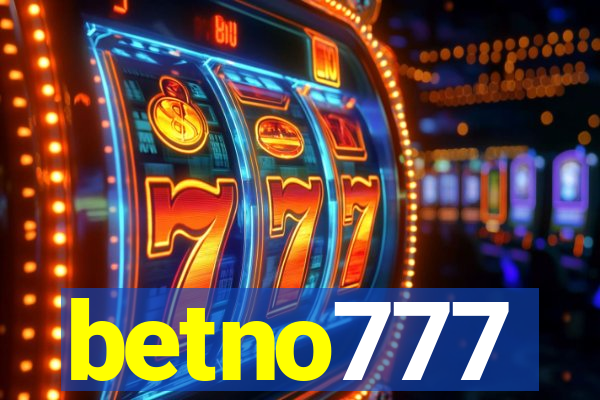 betno777