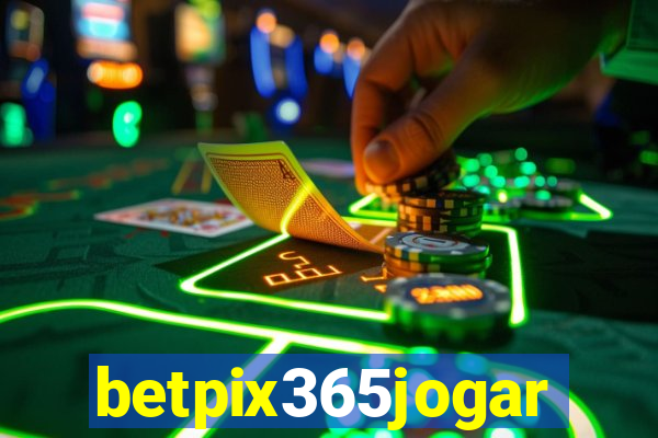 betpix365jogar