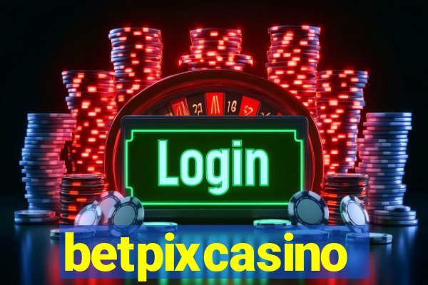 betpixcasino