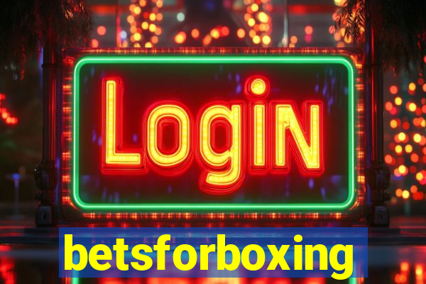 betsforboxing