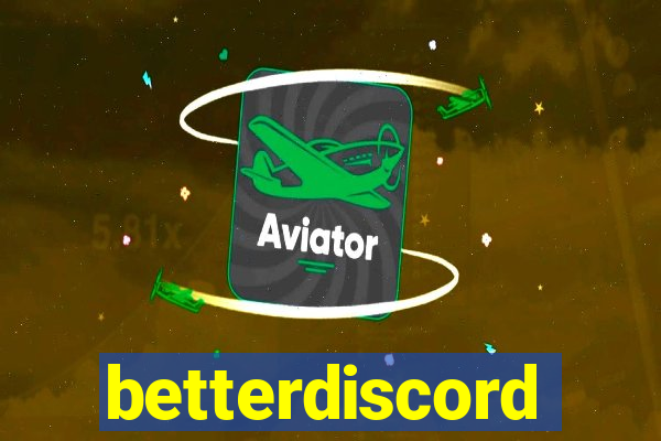 betterdiscord