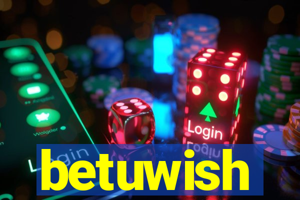 betuwish