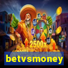 betvsmoney