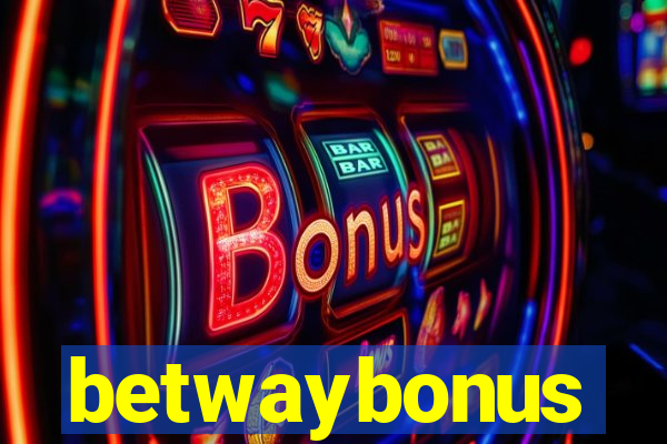 betwaybonus