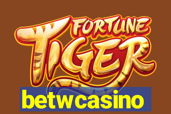 betwcasino