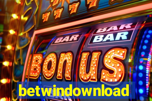 betwindownload