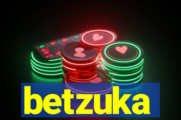 betzuka